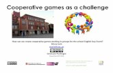 Cooperative games as a challenge - XTEC games a s... · Beginners Grade 5th Primary Content areas Physical Education Number of sessions 6 Teacher(s) involved Physical Education Key