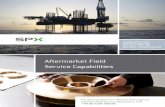 Aftermarket Field Service Capabilities…by offering comprehensive services ensuring optimum pump life-cycle results with minimum downtime. We offer a comprehensive range of offshore