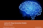 Lecture 8: Deep Generative Models - GitHub Pagesuvadlc.github.io/lectures/nov2019/lecture8.pdf · Lecture 8: Deep Generative Models Efstratios Gavves. UVA DEEP LEARNING COURSE –EFSTRATIOS