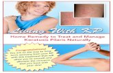 Copyright © 2010 Jennifer Richards. All Rights Reserved · 2010-07-08 · keratosis pilaris, I'm sure that you have extensively researched and searched for treatments, only to have