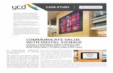 Digital Signage and Video Wall Solutions - CASE STUDY · 2017-06-20 · communications system using digital signage that would become a focal point in the main lobby for employees
