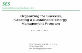 Organizing for Success, Creating a Sustainable Energy …ietc.tamu.edu/wp-content/themes/IETC2016/docs/2015/EMWS... · 2016-11-11 · $/kgal/Yr - Effluent $/Yr 39,480 41,059 42,702