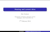 Ben Dudson - University of Yorkbd512/teaching/media/mcf_lecture_0… · Ohmic heating limits The resistivity of a plasma decreases with temperature /1=T3=2 As the plasma heats up,