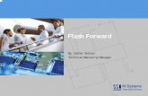OSTA 05 - Flash Forward - M-Systemsosta.org/oss/pdf/presentations05/ADST/FlashForward-M-Systems.pdf · Flash Forward? The sky is the limit! 20. Title: Microsoft PowerPoint - OSTA