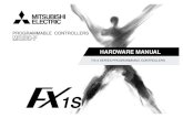 HARDWARE MANUALdl.mitsubishielectric.com/dl/fa/document/manual/...i FX1S Series Programmable Controllers Hardware Manual This manual confers no industrial property rights or any rights