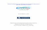 Cloud Computing and Distributed Systems Laboratory and the ... · the world-leaders in developing innovative solutions for Cloud Computing. The highlights of research activities and