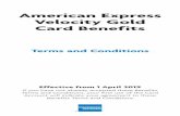 American Express Velocity Gold Card Benefits€¦ · Insurance benefits (see table on page 5). If You are an Additional Card Member or an Additional Card Member is travelling with