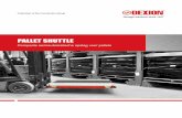 PALLET SHUTTLE - Dexion · Scherm afstandsbediening O-LED (geschikt voor koelhuizen) Garantie 2 jaar De Pallet Shuttle heeft een CE-markering en wordt gefabriceerd in de EU Automatische