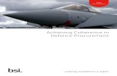 Achieving Coherence in Defence Procurement · 2018-02-09 · Achieving Coherence in Defence Procurement 4 Programme and Portfolio Coherence The Context The defence landscape is constantly