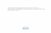 Dell OpenManage Server Administrator Guide de l …...la version 8.0.1 Remarques, précautions et avertissements REMARQUE : Une REMARQUE indique des informations importantes qui peuvent