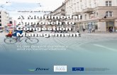 Walking and Cycling: A Multimodal Approach to Congestion ...h2020-flow.eu/.../EN_flow_A_Multimodal_Approach.pdf · an equal footing with motorised modes with regard to urban congestion.