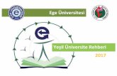 Yeşil Kampüs Rehberi - Egeeuatik.ege.edu.tr/files/euatik/icerik/yesil_universite.pdf · 2019-07-03 · Yeşil Üniversite Yönetim Sistemi Sürdürülebilir Enerji Yönetimi Karbon