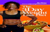 The 3-day Weight Lossnaijaweightloss.com/3dayplan/3daydiet.pdfThe 30 Day Fat Loss Program These are just a few of my clients who have my weight loss coaching advice and programs to