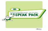 4-H Alberta Speak Pack › downloads › documents › SpeakPack.pdf4-H SPEAK PACK sTraTeGIC desIGn Background Those who fail to plan, plan to fail. This Speak Pack has a plan, a strategy.