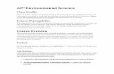 Class Profile Course Prerequisites - PBworks › f › AP+Environmental... · 2010-12-22 · AP® Environmental Science Class Profile Each section of AP® Environmental Science has