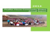Picaflor House Community Project Annual Report · 2020-01-17 · Picaflor House Community Project Annual Report 2014 term Picaflor House Community Project is located in the village