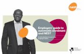 Employers’ guide to automatic enrolment and NEST · 2013-10-15 · Built for automatic enrolment page 11 NEST was created specifically for automatic enrolment and to make it easy