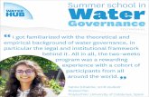 WATER Summer school in Water TESTIMONIAL I …...WATER Summer school in Water TESTIMONIAL I got familiarized with the theoretical and empirical background of water governance, in particular