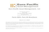 Euro Pacific Asset Management, LLC€¦ · Euro Pacific Asset Management Brochure Revised March 27, 2020 5 ITEM 4 - ADVISORY BUSINESS Description of Advisory Firm Euro Pacific Asset