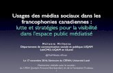 Usages des médias sociaux dans les francophonies ... › mnc › files › 2016 › 11 › ...français Sur Twitter, les échanges, c’est 140 caractères par commentaire, fait que