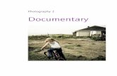 Photography 2 Documentary - Open College of the Arts · Photography 2: Documentary aims to support you in developing visual and conceptual strategies in documentary photography and