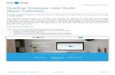 OneStop: Employer User Guide OneStop Employer User Guide ......Sourcing The Sourcing navigation contains Global Search, Resume Books and Publications. Global Search allows you to search