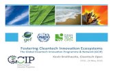 Fostering Cleantech Innova2on Ecosystems(Webinar Presentation) · GCIP: Programme Goals • Iden2fy promising cleantech startups through a compe@@on. • Accelera2on, de-risking and