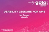 Usability Lessons for APIs - GOTO Conference · Pretotyping [pree-tuh-tahy-ping], verb: Testing the initial appeal and actual usage of a potential new product by simulating its core
