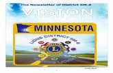5M6VisionNewsletter-2020-10...Our MD5M Rochester Convention Chair has been in contact with both the Rochester Civic Center and the Kahler Hotel. Information about cancelling / releasing