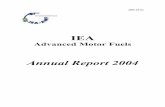 annual report 2004 · 2017-10-25 · 3 February 2005 To IEA IEA Advanced Motor Fuels Annual Report 2004 The IEA Committee for Research and Development (CERT) has recommended that