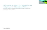 Introduction to VMware vSphere Replication · 2015-03-31 · Introduction to VMware vSphere Replication Introduction A fundamental part of protecting IT is ensuring that the services