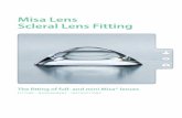 Misa lens Scleral lens Fitting - ophtecs- 2 Trial set Misa¢® lenses The Misa trial set consists of 16
