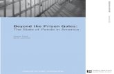 2002 Beyond the Prison Gates - Wrongful …...role of parole boards in deciding whether and when to release prisoners from custody.2 Others have cut back on parole supervision, releasing