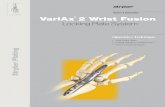 VariAx 2 Wrist Fusion - az621074.vo.msecnd.netaz621074.vo.msecnd.net/syk-mobile-content-cdn/global-content-syst… · marked with a black circular ring and inner dot as shown here.