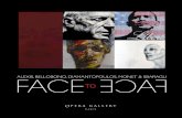 to - Opera Gallery › catalogues › facetoface › cata.pdf · his career as a graphic artist in advertizing before devoting himself exclusively to his art. First inspired by surrealistic
