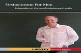 Testosterone For Men Natural testosterone is a term used to describe the hormone testosterone that is