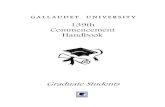 139th Commencement Handbook - Gallaudet Universityims.gallaudet.edu/pdf/20080204-0002.pdf · 2008-02-04 · 1 Graduation Fest 2008 3 - 4 2 Graduation Checklist 5 - 7 3 Caps & Gowns