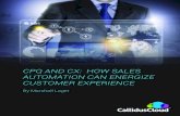 CPQ AND CX: HOW SALES AUTOMATION CAN ENERGIZE … · 2017-08-14 · CPQ is rapidly becoming must-have technology in a number of industries, ... A 2015 Aberdeen Group study showed