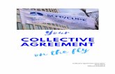 Collective Agreement on the FLY - ATcomponent.comatcomponent.com/wp-content/uploads/2019/04/Collective-Agreemen… · (In Pronto Forms on IPad) Ø Are highly confidential (by law