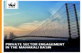 PRIVATE SECTOR ENGAGEMENT IN THE MAHAKALI BASIN · Private Sector Engagement There are currently two hydropower projects in operation in the Mahakali Basin - the government owned