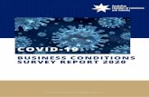 COVID-19 BUSINESS CONDITIONS SURVEY REPORT€¦ · their business and the economy, with 66.2% more concerned about the impact on their business viability and 77.4% more concerned