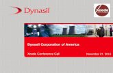 Dynasil Corporation of America · CBI Funding of Xcede FIH: Commitment of $1.5M CBI funding (non dilutive): • CBI to perform clinical work through first-in-human (FIH) trials for