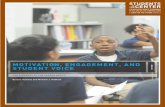 MOTIVATION, ENGAGEMENT, AND STUDENT VOICE › media › ... · 2018-04-23 · motivation, engagement, and student voice occur in an educational context marked by a focus on reform