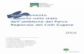 PARCO REGIONALE dei COLLI EUGANEI€¦ · Rapporto sullo stato dell’Ambiente del Parco – aggiornamento 2004 III ... I progetti realizzati 5.1 – I progetti promossi per promuovere