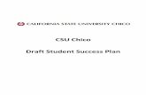 CSU Chico Draft Student Success Plan...Graduation Initiative 2025: CSU, Chico Campus Plan, 2016 5 efforts. We will strengthen and support faculty development efforts aimed at improved