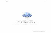 An ISO 9001 Company IPHSeries 1 · 2017-10-01 · IPHT IPHT 6 SEALS Sr No Seal Type Description 1 Piston Seal Based on ISO 7425-1 and ISO 10766 2 Piston Seal DASTM variation for holding