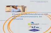 Over-Indebtedness of Microborrowers in Ghana · The Over-Indebtedness of Microborrowers in Ghana 9 Figure 5. The Acceptability and Frequency of Borrower Sacrifices 10 Figure 6. Potential