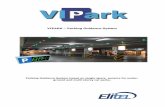VIPARK – Parking Guidance System · 2014-06-19 · VIPARK – Parking Guidance System Parking Guidance System based on single space sensors for under-ground and multi storey car