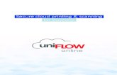 Secure cloud printing & scanning for business...4 5 Challenges for cloud-based services uniFLOW Online Simple. Serverless. Secure. Cloud doesn’t have to be game-changing in order