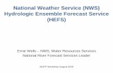 National Weather Service (NWS) Hydrologic Ensemble ......COMPLETING THE FORECAST. Characterizing and communicating Uncertainty for Better Decisions Using Weather and Climate Forecasts.